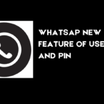 WhatsApp new username and PIN feature